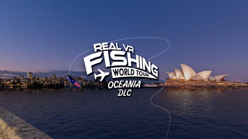 Real VR Fishing Will Head To Oceania In Latest World Tour DLC