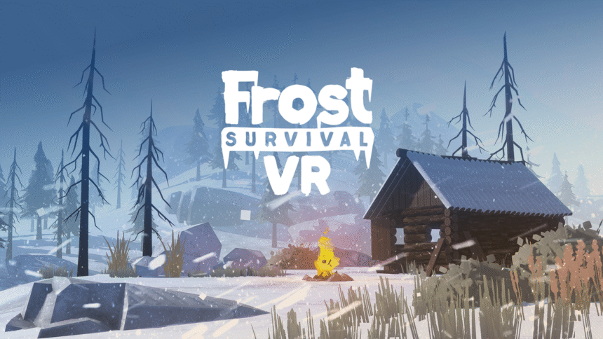 Pack Your Winter Coat As Frost Survival VR Launches Next Month