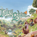 Tales of the Shire: A Lord of the Rings Game Review – Hobbiton Crossing