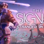 The Signal: Stranded On Sirenis VR Is A Narrative-Driven Survival Adventure