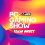 PC Gaming Show Tokyo Direct