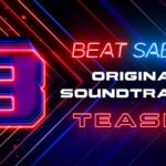 Beat Saber Confirms OST 8 Launch This November