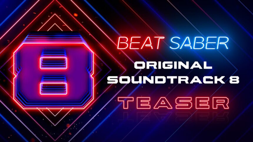 Beat Saber Confirms OST 8 Launch This November