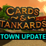 Cards & Tankards Expands With Fantasy Social Hub In 'The Town' Update