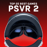 Top 25 Best PlayStation VR2 Games – Winter 2025
