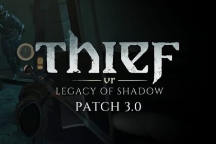 Thief VR: Legacy of Shadow Rolls Out Graphical Improvements