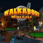 Studio Behind VR Hit ‘Walkabout Mini Golf’ Lays Off 25% of Staff, Raises DLC Price Moving Forward