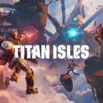 Titan Isles Launches Today On PlayStation VR2