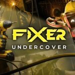 Fixer Undercover Spies A Quest Release This Week