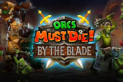 Orcs Must Die! By The Blade Review: Patched To Perfection?