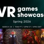 Everything Announced at the Spring 2026 VR Games Showcase
