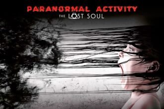 Paranormal Activity: The Lost Soul Will Be Delisted 'Soon' Due To License Expiration