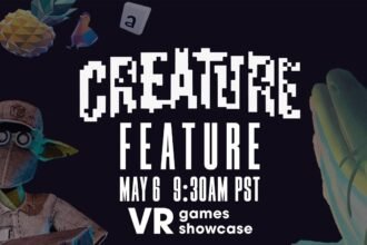 Everything Announced at Today’s Creature Feature & Friends VR Showcase