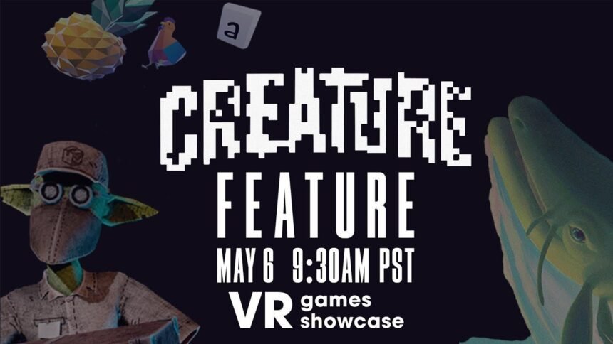 Everything Announced at Today’s Creature Feature & Friends VR Showcase