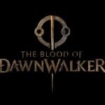 The Blood of Dawnwalker – 15 Things That Make It Worth Watching