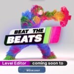 Beat The Beats Level Editor Coming Soon To Steam Workshop