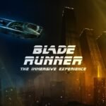 ‘Blade Runner’ Immersive Experience Coming to VR Destinations Next Year
