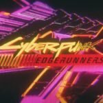 Cyberpunk: Edgerunners 2 Debuts First Trailer, Promises “Night City At Its Most Brutal” This Fall