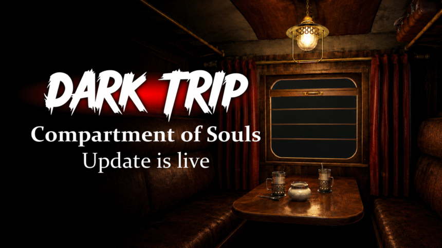 Dark Trip Gets "Compartment Of Souls" Major Update