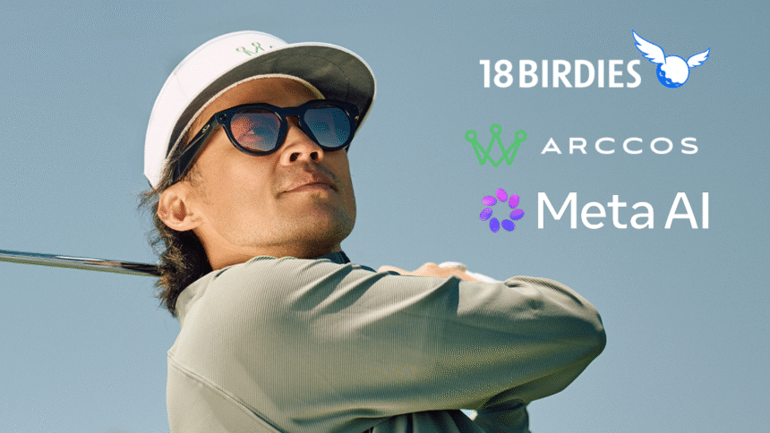 18Birdies & Arccos Make Meta Glasses Act As Your AI Golf Caddy