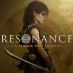 Why Resonance: A Plague Tale Legacy Deserves More Attention